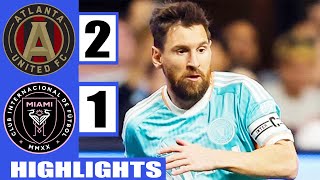 Atlanta United vs Inter Miami 2-1 | Highlights & Goals | Audi 2024 MLS Cup Playoffs