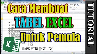 Tutorial Belajar Cara Membuat Tabel Pada Microsoft Excel