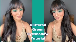 Green glitter Eyeshadow Makeup Tutorial