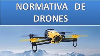 ➡️ Tutorial: DRONES Normativa Actual y futuras revisiones.