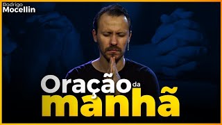 ORAÇÃO DA MANHÃ - DEVOCIONAL SALMO 31 | Pastor Rodrigo Mocellin