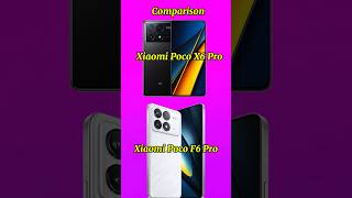 Xiaomi Poco X6 Pro Vs Xiaomi Poco F6 Pro comparison #pocophone #midrangephone #budgetphone #phone