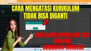 CARA MENGGANTI KURIKULUM DI DAPODIK 2024.