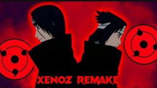 Itachi edit 😈🥶🔥[AMC/EDIT] Xenoz remake @XenozEdit