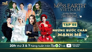 Miss Earth Việt Nam 2023 | Full Tập 5 - Những bước chân mạnh mẽ - Thử thách catwalk