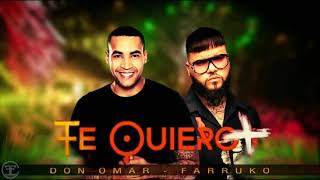 Don Omar - Te quiero más Ft. Farruko (Audio Oficial)