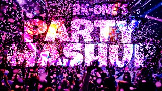 🎵 PARTY MASHUP 🎵 by RK-ONE 🔥 PARTY MIX 🔥 BLACK MEETS HOUSE 🔥 AFTER WORK 🔥 REMIX 🔥 GOOD VIBES 🔥 FUN 🔥