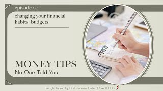 Money Tips No One Told you - Changing Your Money Habits: Budgets