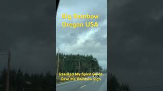 Cant Believe Big Rainbow Message Me (Oregon USA)