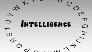 How to Say or Pronounce Intelligence