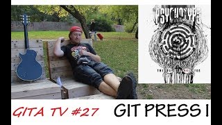 GITA TV #27 Git Press I Psychotype Manora The safety pin