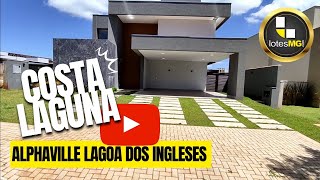 LINDA CASA ALPHAVILLE LAGOA DOS INGLESES | COSTA LAGUNA (31) 98801 5848 WPP @Lotesmg