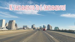 NORTH SACRAMENTO TO SOUTH SACRAMENTO CALIFORNIA DRIVE!