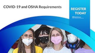 COVID-19 and OSHA Requirements with Melissa Fleischer