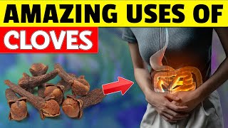 20 Amazing Uses of Cloves You Never Heard Of