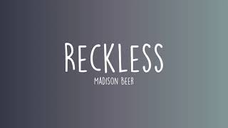 Madison Beer - Reckless (Lyrics)