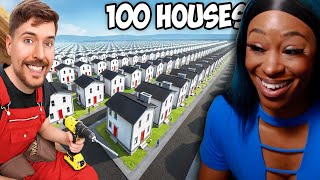 MR BEAST BUILT 100 HOUSES AND GAVE THEM AWAY