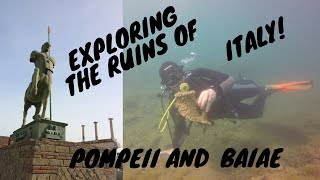 Baiae and Pompeii