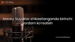 11-§ Mavzu: Suyaklarning shikastlanganda birinchi yordam ko'rsatish