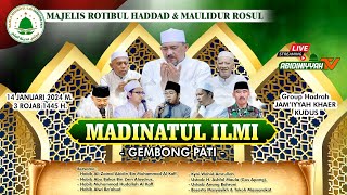 LIVE - Rutinan Selapanan Maulidur Rosul & Rotibul Hadad || Majelis Madinatu Ilmi - Gembong Pati