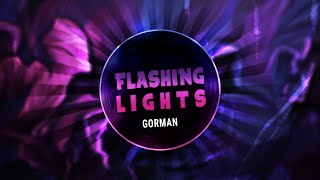 Gorman - Flashing Lights