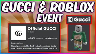 Official GUCCI Roblox Event [Coming Soon?!]