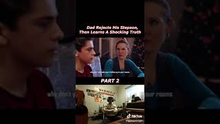 GC MOVIE NIGHT - Dad REJECTS HIS STEPSON, Then Learns a Shocking Truth!! 🥺💔 PART 2 #movie