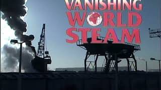 Verdwijnende stoomtreinen - Deel 8: Droom stoom | Vanishing World Steam - Volume 8 - Dream Steam