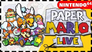 THE FINAL CHAPTER! - Paper Mario - BLIND PLAYTHROUGH - Live Stream