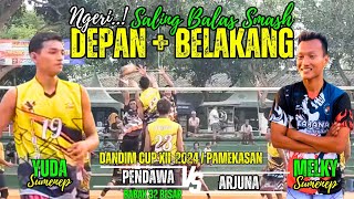 MELKY VS YUDA SALING BALAS SMASH DEPAN BELAKANG🔥Pendawa VS Arjuna || Dandim Cup XII 2024 Pamekasan