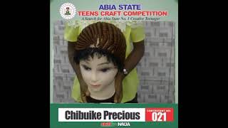 SKILLUP NAIJA'S ABIA STATE TEENS' CRAFT COMPETITION - CONTESTANT 021, CHIBUIKE PRECIOUS #Naija