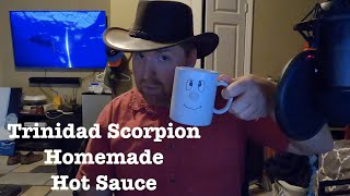 Trinidad Scorpion Homemade Hot Sauce Challenge