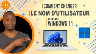 Windows 11: Comment changer le nom d'utilisateur