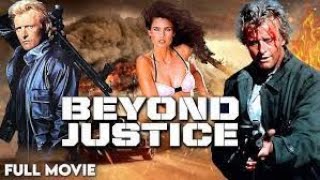 Beyond Justice 1991  Full Movie