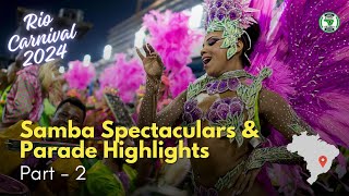 Rio Carnival 2024: Samba Spectaculars and Parade Highlights #2