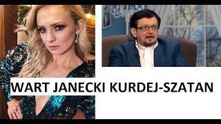 Wart Janecki Kurdej-Szatan, czyli o braku dobrych obyczajów