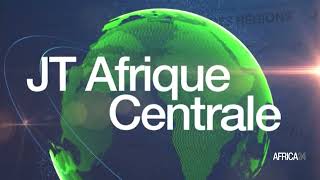 Le journal de l'Afrique Centrale du mercredi 20 novembre 2024