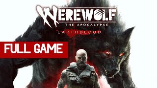 WEREWOLF: THE APOCALYPSE - EARTHBLOOD Full Game PC Playthrough (60fps No Commentary)