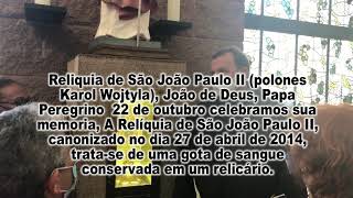 Reliquia de São João Paulo II na Catedral S. Paulo Apostolo Blumenau SC (Dellandreatur)