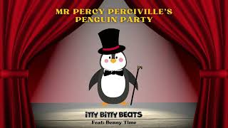 Mr Percy Perciville's Penguin Party | Penguin song | Jazz song for kids