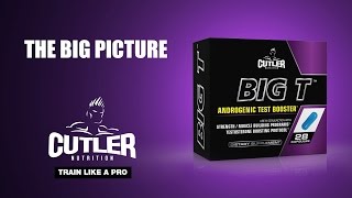 BIG T™ by Cutler Nutrition