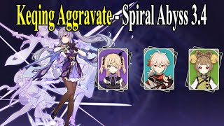 [Genshin Impact] | Keqing Aggravate - Spiral Abyss 3.4 | First Half - Floor 12