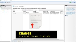 Change IIS SSL Certificate Bindings