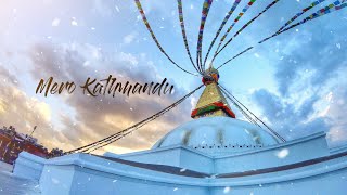 Mero Kathmandu | Visit Nepal 2020