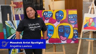 Mawaheb Artist Spotlight: Angelina Lawless