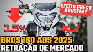 🚨A Honda NXR BROS 160 ABS 2025 Ja esta SOFRENDO *Fator Preço?