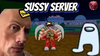 SUSSY SERVER | Blox Fruit Ep69