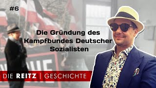 Die Reitz-Geschichte #6: Die Gründung des Kampfbundes Deutscher Sozialisten