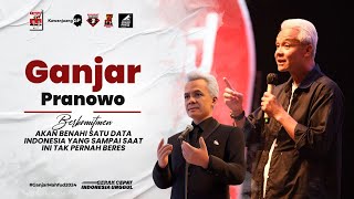 GANJAR PRANOWO BERKOMITMEN AKAN BENAHI SATU DATA INDONESIA YANG SAMPAI SAAT INI TAK PERNAH BERES