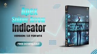 Apex Sniper Arrow Indicator MT4 - Powerful Trading Tool FREE for Limited Time!